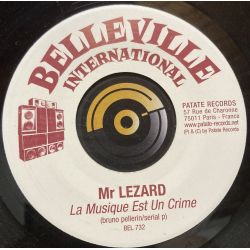 Mr Lézard - La musique est un crime - Belleville