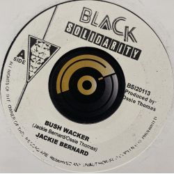 Jackie Bernard - Bush wacker - Black Solidarity