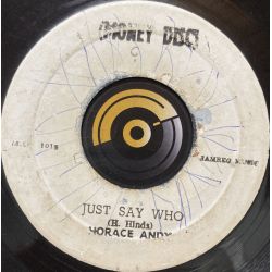 Horace Andy - Just say who - Money Disc