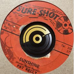 Pat Kelly - Sunshine - Sure Shot