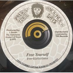 Pre-Historians - Free yourself - Prehistoric Ancience Of Day