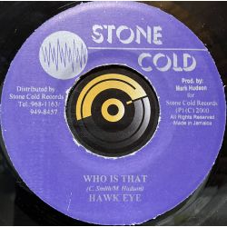Hawkeye - Who is that - Stone Cold