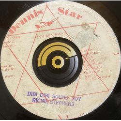 Richie Stephens - Dibi dibs sound boy - Dennis Star