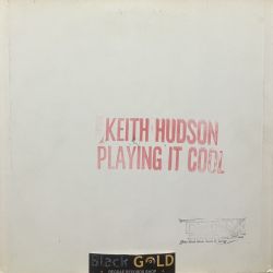 Keith Hudson - Playing it cool - Joint International