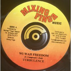 Turbulence - Wi wah freedom - Mixing Finga