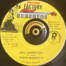 Steve Machete - Hell down yah - Record Factory
