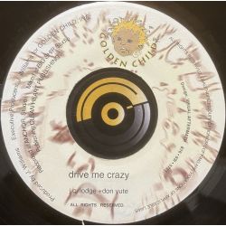 J.C. Lodge & Don Yute - Drive me crazy - Golden Child