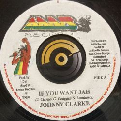 Johnny Clarke "If you want Jah" Addis
