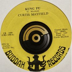 Curtis Mayfield ‎– Kung Fu - Buddha Records